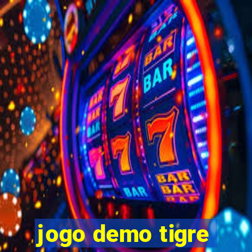 jogo demo tigre